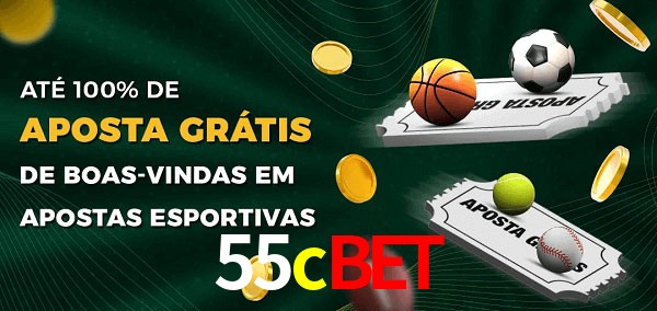 55cbet Ate 100% de Aposta Gratis